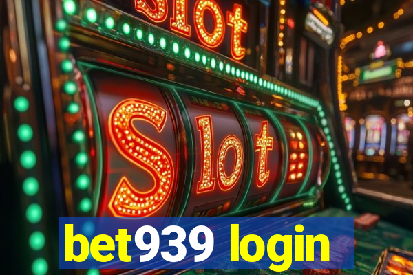 bet939 login